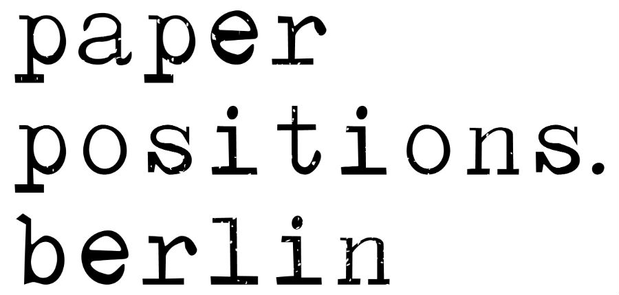 Einladung zum Besuch der paper positions Berlin 2019