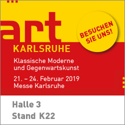 Besuchen Sie uns auf der Art Karlsruhe am Stand K22 der Halle 3 in der Zeit vom 21. bis 24.02.2019